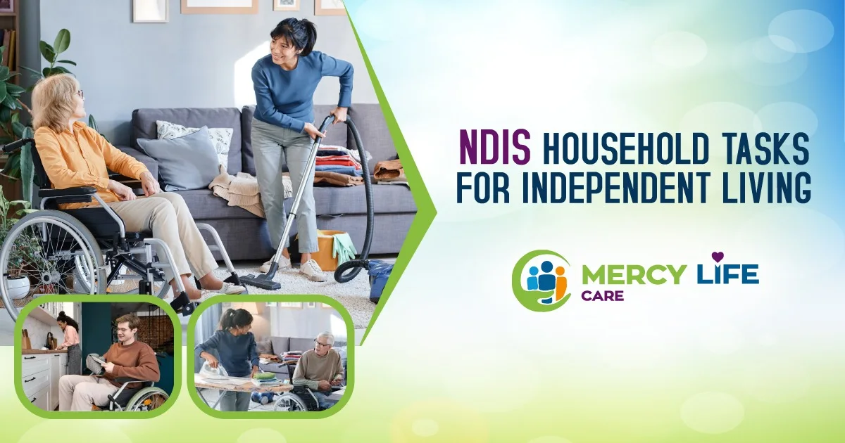How NDIS Household Tasks Help to Support Your Independent Living?