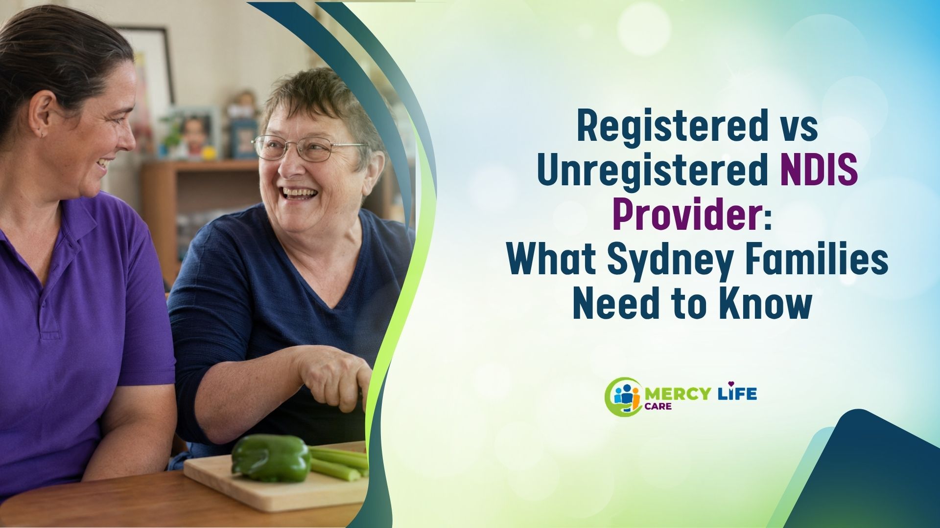 Registered vs Unregistered NDIS Provider: What Sydney Families Need to Know