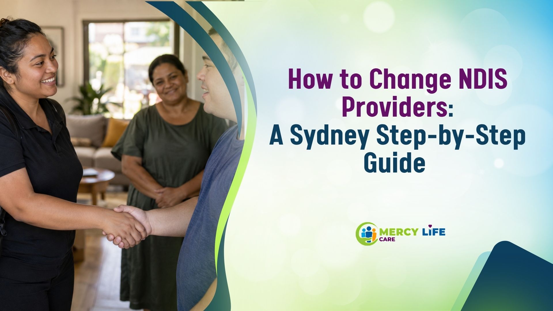 How to Change NDIS Providers: A Step-by-Step Guide